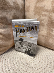 West to Montana book