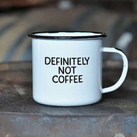 Definitely Not Coffee | Enamel Mug