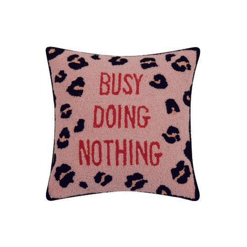 Busy Doing Nothing Hooked Pillow