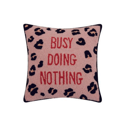 Busy Doing Nothing Hooked Pillow