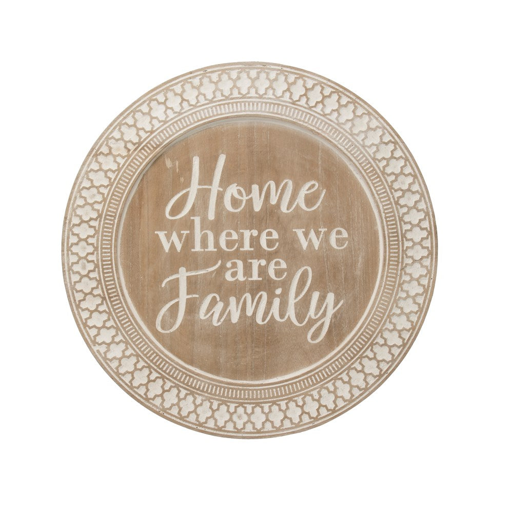 Round Decorative Wood Tray "Home Where We Are Family" (Hangs or Sits)