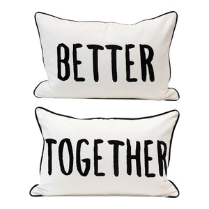 24" x 16" Cotton Pillow, 2 Side Better/Together